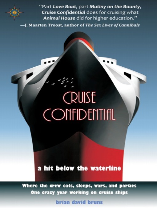 Title details for Cruise Confidential by Brian Bruns - Available